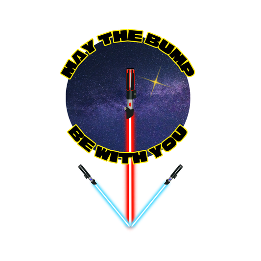 May the Bump Be With You