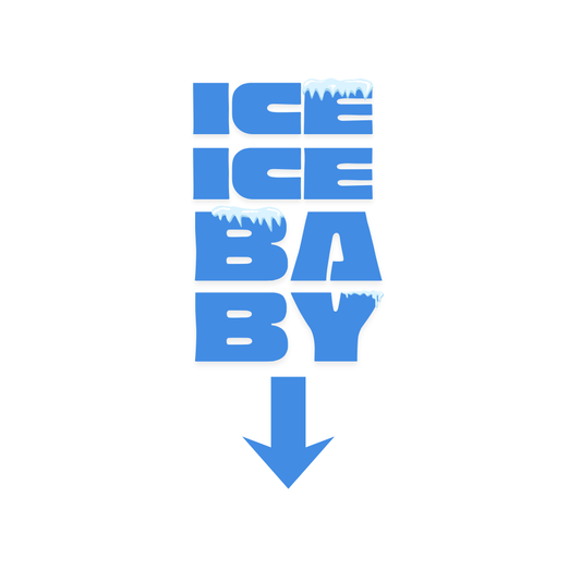 Ice Ice Baby!